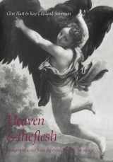 9780521070942-0521070945-Heaven and the Flesh: Imagery of Desire from the Renaissance to the Rococo