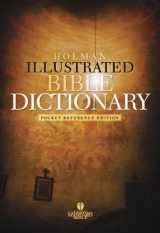 9781586403140-1586403141-Holman Illustrated Pocket Bible Dictionary