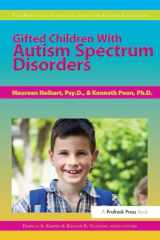 9781593633738-1593633734-Gifted Children With Autism Spectrum Disorders (The Practical Strategies Series in Autism Education)