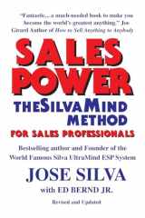 9781496039811-1496039815-Sales Power, the SilvaMind Method for Sales Professionals