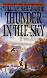9780553291063-0553291068-Thunder in the Sky (First Americans Saga)