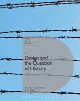 9780857854766-0857854763-Design and the Question of History (Design, Histories, Futures)