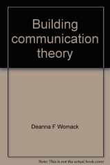 9780881337150-0881337153-Building communication theory: Instructor's manual