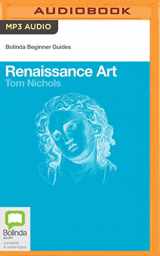 9781489092601-1489092609-Renaissance Art (Bolinda Beginner Guides)