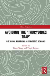 9780815383093-0815383096-Avoiding the ‘Thucydides Trap’ (China Perspectives)