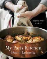 9781607742678-1607742675-My Paris Kitchen: Recipes and Stories [A Cookbook]