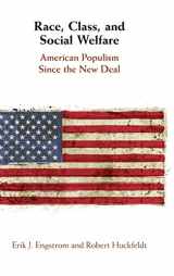 9781108836920-1108836925-Race, Class, and Social Welfare: American Populism Since the New Deal