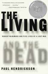 9780679781172-067978117X-The Living and the Dead: Robert McNamara and Five Lives of a Lost War