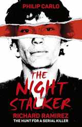 9781910948286-1910948284-The Night Stalker: The hunt for a serial killer