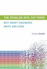 9780262038515-026203851X-The Problem with Software: Why Smart Engineers Write Bad Code (Mit Press)