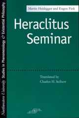 9780810110670-0810110679-Heraclitus Seminar (Studies in Phenomenology and Existential Philosophy)