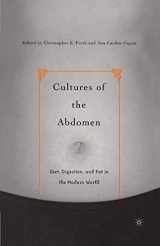 9781349528806-1349528803-Cultures of the Abdomen: Diet, Digestion, and Fat in the Modern World