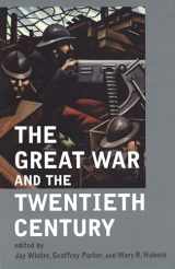9780300212044-0300212046-The Great War and the Twentieth Century