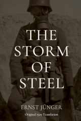 9781696237727-1696237726-The Storm of Steel: Original 1929 Translation