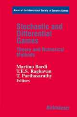 9780817640293-0817640290-Stochastic and Differential Games: Theory and Numerical Methods (Annals of the International Society of Dynamic Games, 4)