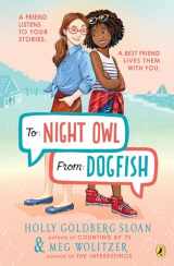 9780525553243-052555324X-To Night Owl From Dogfish