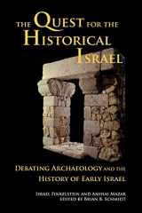 9781589832770-1589832779-The Quest for the Historical Israel: Archaeology and the History of Early Israel (Archaeology and Biblical Studies)