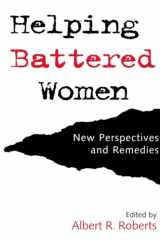 9780195095876-0195095871-Helping Battered Women: New Perspectives and Remedies