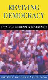 9781853838811-1853838810-Reviving Democracy: Citizens at the Heart of Governance