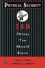 9780750672559-0750672552-Physical Security 150 Things You Should Know