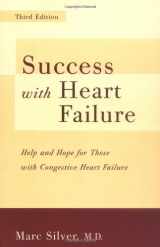 9780738206004-0738206008-Success With Heart Failure: Help and Hope for Those with Congestive Heart Failure