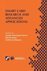 9780792379539-0792379535-Smart Card Research and Advanced Applications: IFIP TC8 / WG8.8 Fourth Working Conference on Smart Card Research and Advanced Applications September ... Information and Communication Technology, 52)
