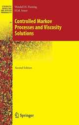9780387260457-0387260455-Controlled Markov Processes and Viscosity Solutions (Stochastic Modelling and Applied Probability, 25)