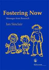 9781843103622-1843103621-Fostering Now: Messages from Research