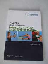 9781451115680-1451115687-ACSM's Health-Related Physical Fitness Assessment Manual