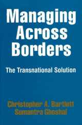 9780091742553-0091742552-Managing Across Borders: The Transnational Solution