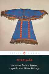9780142437094-0142437093-American Indian Stories, Legends, and Other Writings (Penguin Classics)