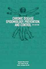 9780875533360-0875533361-Chronic Disease Epidemiology, Prevention, and Control