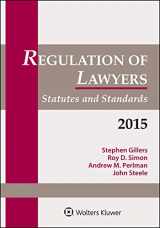 9781454841074-1454841079-Regulation of Lawyers: Statutes & Standards