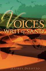 9780985255237-0985255234-Voices Writ in Sand, Dramatic Monologues and Other Poerm