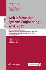 9783030915599-303091559X-Web Information Systems Engineering – WISE 2021: 22nd International Conference on Web Information Systems Engineering, WISE 2021, Melbourne, VIC, ... Applications, incl. Internet/Web, and HCI)