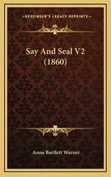 9781164441717-116444171X-Say And Seal V2 (1860)