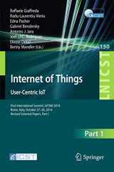 9783319196558-3319196553-Internet of Things. User-Centric IoT: First International Summit, IoT360 2014, Rome, Italy, October 27-28, 2014, Revised Selected Papers, Part I ... and Telecommunications Engineering, 150)