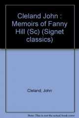 9780451524188-0451524187-Fanny Hill: Or, Memoirs of a Woman of Pleasure