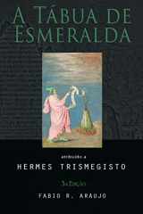 9781609423469-1609423461-A Tábua de Esmeralda (Portuguese Edition)