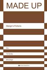 9781532347887-153234788X-Made Up: Design’s Fictions