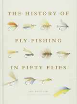 9781617691461-1617691461-The History of Fly-Fishing in Fifty Flies