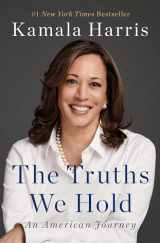 9780525560715-0525560718-The Truths We Hold: An American Journey