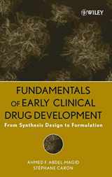 9780471692782-0471692786-Fundamentals of Early Clinical Drug Development: From Synthesis Design to Formulation