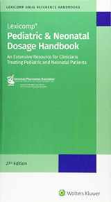 9781591953845-1591953847-Pediatric & Neonatal Dosage Handbook