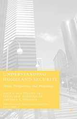 9781403972439-1403972435-Understanding Homeland Security: Policy, Perspectives, and Paradoxes