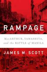 9780393246940-0393246949-Rampage: MacArthur, Yamashita, and the Battle of Manila