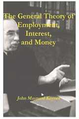 9781774642054-1774642050-The General Theory of Employment, Interest, and Money