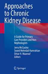 9783030830847-3030830845-Approaches to Chronic Kidney Disease: A Guide for Primary Care Providers and Non-Nephrologists