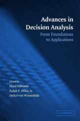 9780521682305-0521682304-Advances in Decision Analysis: From Foundations to Applications