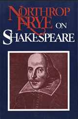 9780300042085-0300042086-Northrop Frye on Shakespeare